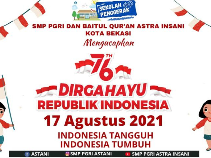 DIRGAHAYU REPUBLIK INDONESIA 17 AGUSTUS 2021