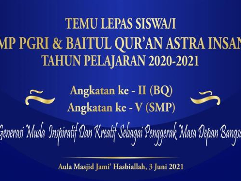 Temu Lepas Siswa/i Angkatan 2020-2021